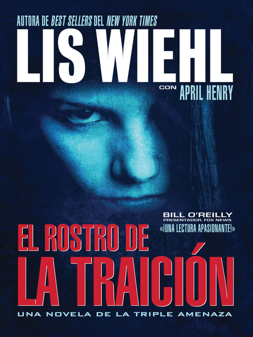Title details for El rostro de la traición by Lis Wiehl - Available